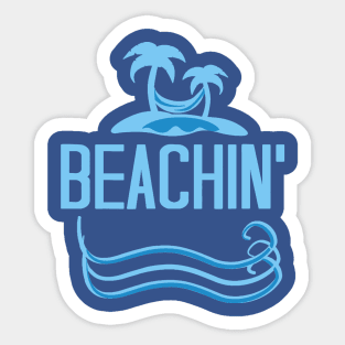 beachin 1 Sticker